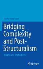 Bridging Complexity and Post-Structuralism