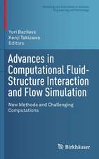 Advances in Computational Fluid-Structure Interaction and Flow Simulation