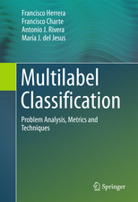 Multilabel Classification: Problem Analysis, Metrics and Techniques