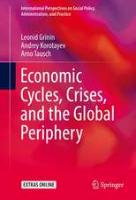 Economic Cycles, Crises, and the Global Periphery