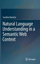 Natural Language Understanding in a Semantic Web Context