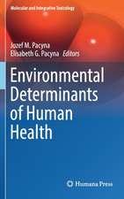 Environmental Determinants of Human Health