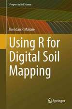 Using R for Digital Soil Mapping