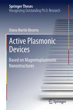 Active Plasmonic Devices: Based on Magnetoplasmonic Nanostructures