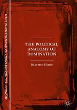 The Political Anatomy of Domination