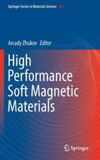 High Performance Soft Magnetic Materials