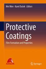 Protective Coatings: Film Formation and Properties