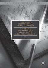 The Philosophy of Piers Plowman: The Ethics and Epistemology of Love in Late Medieval Thought