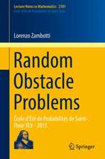 Random Obstacle Problems: École d'Été de Probabilités de Saint-Flour XLV - 2015