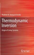 Thermodynamic Inversion: Origin of Living Systems