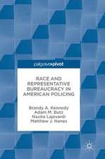 Race and Representative Bureaucracy in American Policing