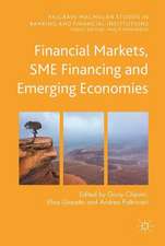 Financial Markets, SME Financing and Emerging Economies