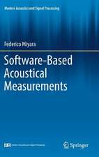 Software-Based Acoustical Measurements