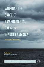 Widening the Scope of Environmental Policies in North America: Towards Blue Approaches