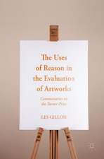 The Uses of Reason in the Evaluation of Artworks