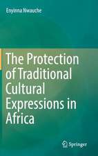 The Protection of Traditional Cultural Expressions in Africa