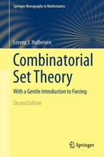 Combinatorial Set Theory: With a Gentle Introduction to Forcing