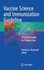 Vaccine Science and Immunization Guideline: A Practical Guide for Primary Care