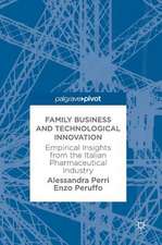 Family Business and Technological Innovation: Empirical Insights from the Italian Pharmaceutical Industry