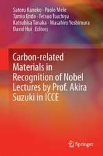 Carbon-related Materials in Recognition of Nobel Lectures by Prof. Akira Suzuki in ICCE