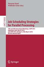 Job Scheduling Strategies for Parallel Processing: 19th and 20th International Workshops, JSSPP 2015, Hyderabad, India, May 26, 2015 and JSSPP 2016, Chicago, IL, USA, May 27, 2016, Revised Selected Papers