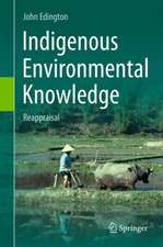 Indigenous Environmental Knowledge