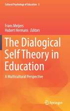 The Dialogical Self Theory in Education