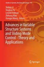 Advances in Variable Structure Systems and Sliding Mode Control—Theory and Applications