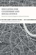 Educating for Citizenship and Social Justice: Practices for Community Engagement at Research Universities