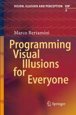 Programming Visual Illusions for Everyone