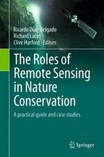 The Roles of Remote Sensing in Nature Conservation