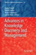 Advances in Knowledge Discovery and Management: Volume 7