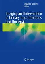 Imaging and Intervention in Urinary Tract Infections and Urosepsis