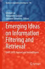 Emerging Ideas on Information Filtering and Retrieval: DART 2013: Revised and Invited Papers