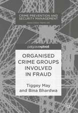 Organised Crime Groups involved in Fraud