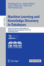 Machine Learning and Knowledge Discovery in Databases: European Conference, ECML PKDD 2017, Skopje, Macedonia, September 18–22, 2017, Proceedings, Part II