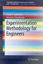 Experimentation Methodology for Engineers