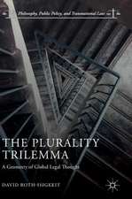 The Plurality Trilemma: A Geometry of Global Legal Thought