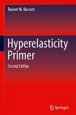 Hyperelasticity Primer