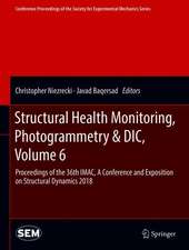 Structural Health Monitoring, Photogrammetry & DIC, Volume 6: Proceedings of the 36th IMAC, A Conference and Exposition on Structural Dynamics 2018