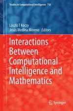 Interactions Between Computational Intelligence and Mathematics