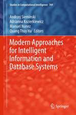 Modern Approaches for Intelligent Information and Database Systems