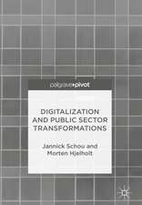 Digitalization and Public Sector Transformations