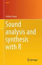 Sound Analysis and Synthesis with R