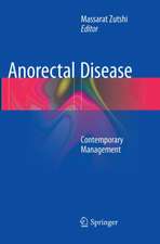 Anorectal Disease: Contemporary Management