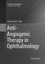 Anti-Angiogenic Therapy in Ophthalmology