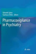 Pharmacovigilance in Psychiatry