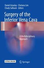 Surgery of the Inferior Vena Cava: A Multidisciplinary Approach