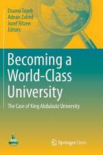 Becoming a World-Class University: The case of King Abdulaziz University