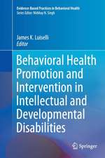 Behavioral Health Promotion and Intervention in Intellectual and Developmental Disabilities